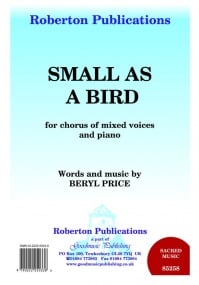 Price: Small As A Bird SATB published by Roberton