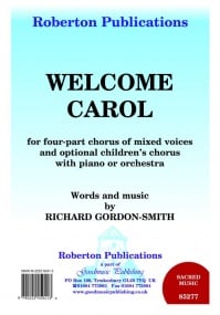 Gordon-Smith: Welcome Carol SATB published by Goodmusic