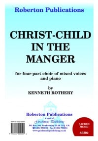 Rothery: Christ-Child In The Manger SATB published by Roberton