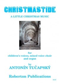 Tucapsky: Christmastide SATB published by Roberton