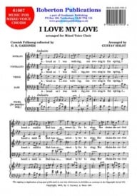Holst: I Love My Love for SATB choir published by Roberton