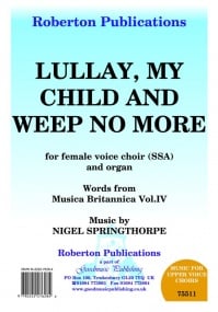 Springthorpe: Lullay My Child And Weep No More SSA published by Roberton