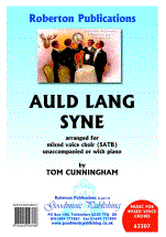 Cunningham: Auld Lang Syne SATB published by Roberton
