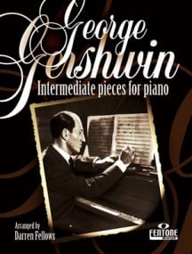 Gershwin: Intermediate Piano Pieces published by Fentone