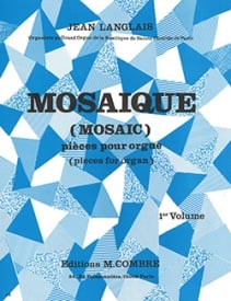 Langlais: Mosaique Volume 1 for Organ published by Combre
