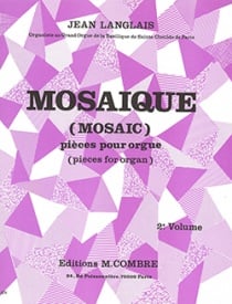 Langlais: Mosaique Volume 2 for Organ published by Combre