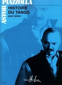 Piazzolla: Histoire du Tango for Piano published by Lemoine