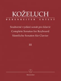 Kozeluch: Complete Sonatas for Keyboard Solo Volume III published by Barenreiter
