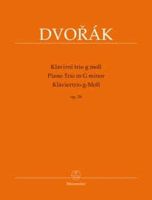 Dvorak: PIano Trio in G minor Op 26 published by Barenreiter