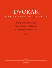 Dvorak: Piano Quartet  in D Opus 23 published by Barenreiter
