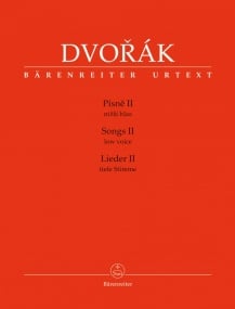 Dvorak: Songs II for Low Voice and Piano published by Barenreiter