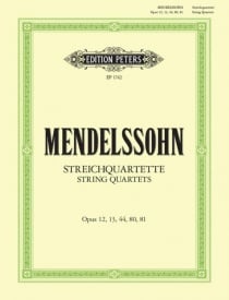 Mendelssohn: 7 String Quartets published by Peters