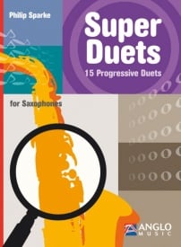 Sparke: Super Duets for Saxophone published by Anglo Music