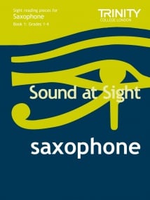 Sound At Sight Grade 1 - 4 for Saxophone published by Trinity