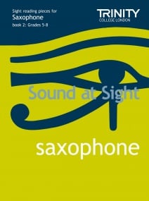 Sound At Sight Grade 5 - 8 for Saxophone published by Trinity