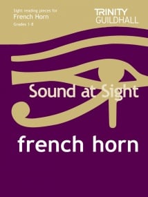 Sound at Sight for French Horn (Grades 1-8) published by Trinity