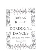 Kelly: Dordogne Dances for Tuba published by Emerson