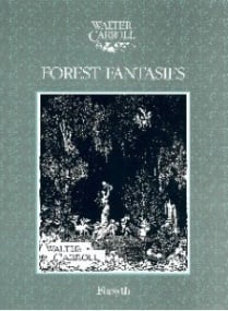 Carroll: Forest Fantasies for Piano published by Forsyth
