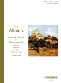Albeniz: Asturias, Leyenda from Suite espagola for Solo Violin published by Peters