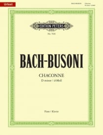Bach-Busoni: Chaconne in D Minor BWV 1004 for Piano published by Peters