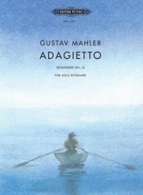 Mahler: Adagietto from Symphony No.5 for Piano published by Peters