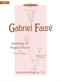 Faure: Anthology of Original Pieces for Violin published by Peters Edition