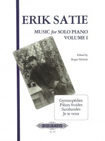 Satie: Music for Piano Volume 1 published by Peters