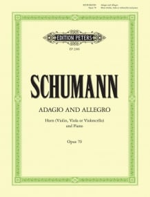 Schumann: Adagio & Allegro Opus 70 for French Horn (Also for Violin, Viola or Cello) published by Peters Edition