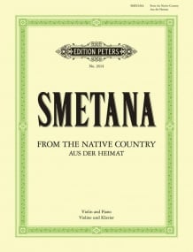 Smetana: From My Native Country 'Aus der Heimat' for Violin published by Peters Edition