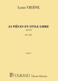 Vierne: 24 Pieces en Style Libre Book 1 for Organ published by Durand