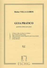 Villa-Lobos: Guia pratico Album 4 for Piano published by Eschig