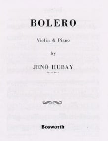 Hubay: Bolero Opus 51/3 for Violin published by Bosworth