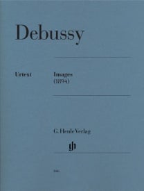 Debussy: Images (1894) for Piano published by Henle