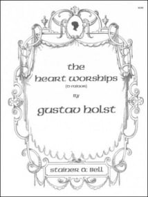 Holst: The Heart Worships in D Minor published by Stainer & Bell