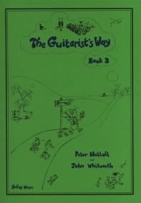 The Guitarist's Way Book 3 published by Holley Music