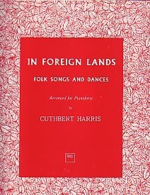 Harris: In Foreign Lands for Piano published by Forsyth