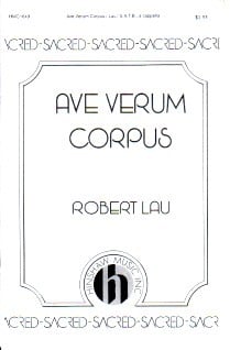 Lau: Ave Verum Corpus SATB published by Hinshaw Music