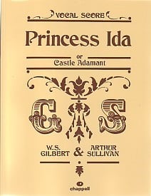 Princess Ida - Vocal Score by Gilbert and Sullivan published by Faber