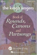 The King's Singers: Book Of Rounds, Canons And Partsongs published by Hal Leonard