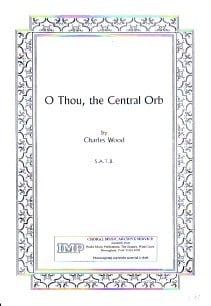 Wood: O Thou The Central Orb SATB published by IMP