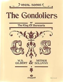 The Gondoliers by Gilbert and Sullivan Vocal Score published by Faber Music