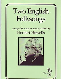 Two English Folksongs arranged for Medium Voice published by Thames Publishing