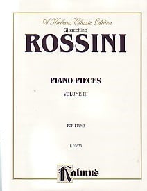 Rossini: Piano Works Volume 3 published by Kalmus