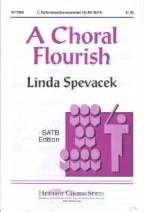 Spevacek: A Choral Flourish SATB published by Heritage Music Press