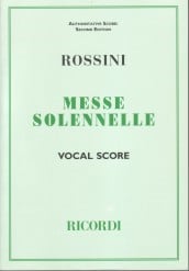 Rossini: Petite Messe Solennelle published by Ricordi - Vocal Score