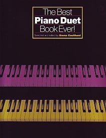 The Best Piano Duet Book Ever published by Chester
