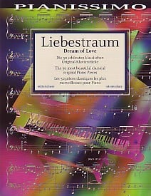 Pianissimo: Liebestraum - Dream of Love for Piano published by Schott