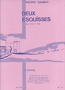 Gaubert: Orientale No 2 from Deux Esquisses for Flute published by Heugel