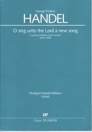 Handel: O Sing Unto The Lord a New Song published by Carus Verlag - Vocal Score