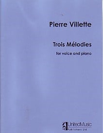 Villette: 3 Melodies published by UMP